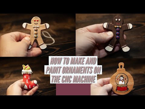 How to make 3D wooden Christmas ornaments on the CNC machine.